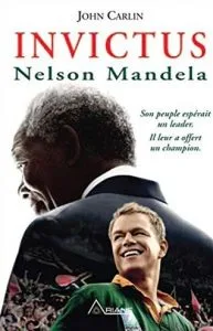 Le Livre Invictus de John Carlin
